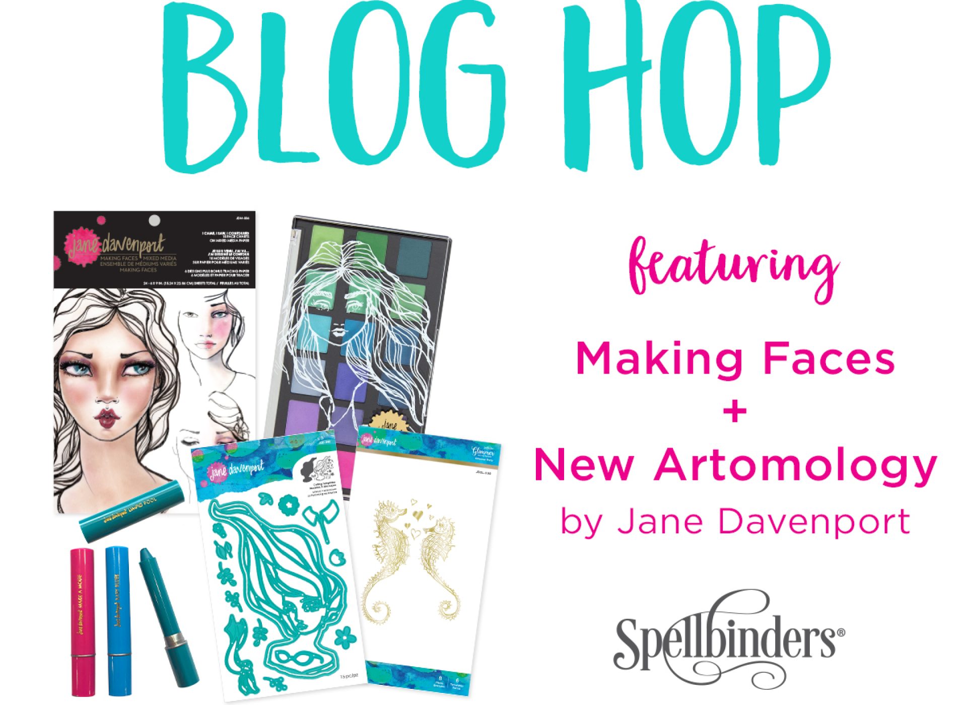 Jane Davenport NEW Artomology + Making Faces Blog Hop