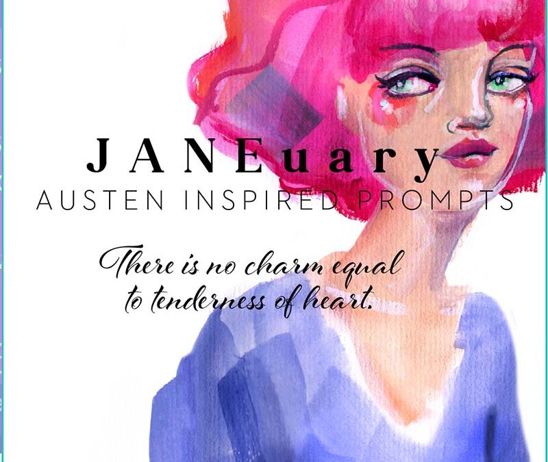 Jane-uary Creative Challenge | Austen inspired prompts