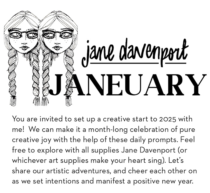 Jane-uary 2025! Get the year off to a creative, mindful start!